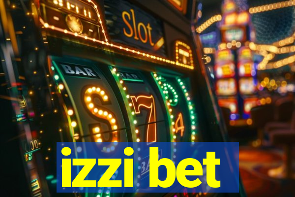 izzi bet